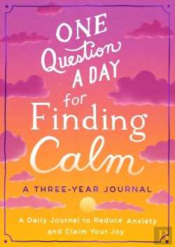 Bertrand.pt - One Question A Day For Finding Calm: A Three-Year Journal