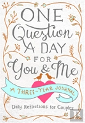 One Question A Day For You & Me