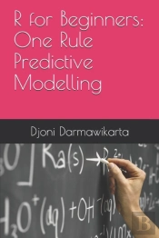 One Rule Predictive Modelling In R Tutorial For Beginners