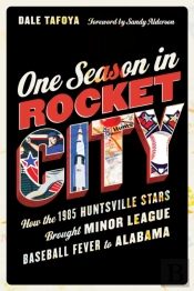 One Season In Rocket City