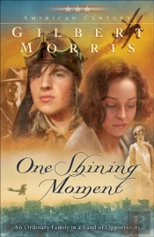 One Shining Moment (American Century Book #3)