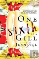 One Sixth Of A Gill