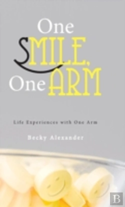 Bertrand.pt - One Smile, One Arm: Life Experiences With One Arm