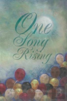 One Song Rising