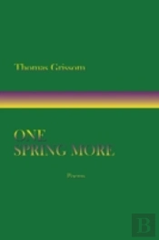One Spring More, Poems