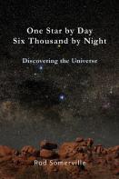 One Star By Day, Six Thousand By Night