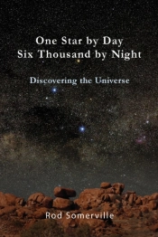 One Star By Day, Six Thousand By Night