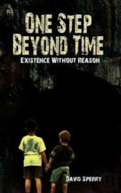 One Step Beyond Time: Existence Without