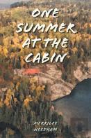 One Summer At The Cabin
