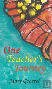 One Teacher'S Journey