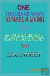 One Thousand Ways To Make A Living
