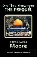 One Time Messengers - The Prequel