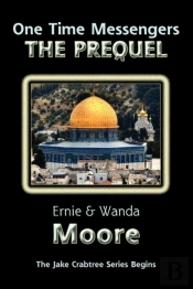 One Time Messengers - The Prequel