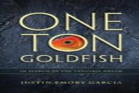 One Ton Goldfish