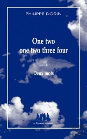 One Two, One Two Three Four ; Deux Mots
