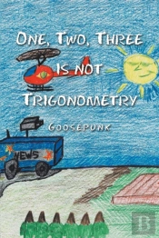 One, Two, Three Is Not Trigonometry