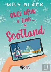 One Upon A Time... In Scotland