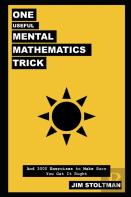 One Useful Mental Mathematics Trick, And 3000 Exercises To Make Sure You Get It Right