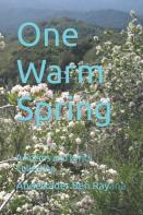One Warm Spring