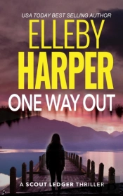 One Way Out