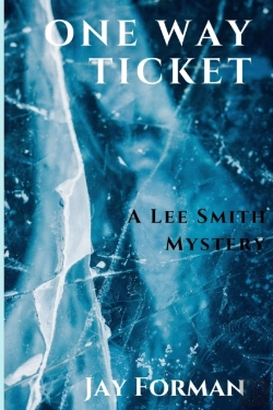 Bertrand.pt - One Way Ticket: A Lee Smith Mystery