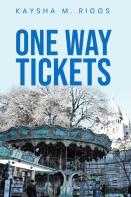 One Way Tickets