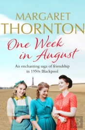 One Week In August