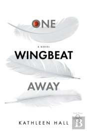 One Wingbeat Away