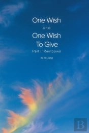One Wish And One Wish To Give: Part I: R