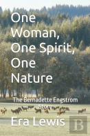 One Woman, One Spirit, One Nature