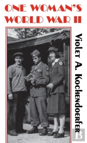 One Woman'S World War Ii
