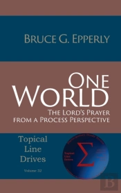 One World: The Lord'S Prayer From A Proc