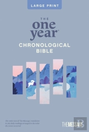 One Year Chronological Bible The Message, Large Print