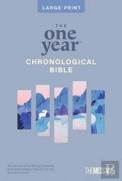 One Year Chronological Bible The Message, Large Print