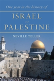 One Year In The History Of Israel And Palestine