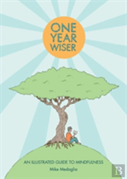 Bertrand.pt - One Year Wiser: A Graphic Guide To Mindful Living