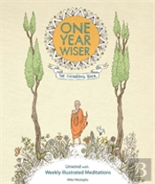 One Year Wiser: The Colouring Book: Unwind With Weekly Illustrated Meditations