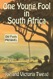 One Young Fool In South Africa