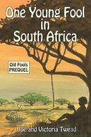 One Young Fool In South Africa