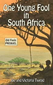 One Young Fool In South Africa