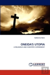 Oneida'S Utopia