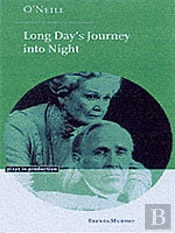 O'Neill: Long Day'S Journey Into Night