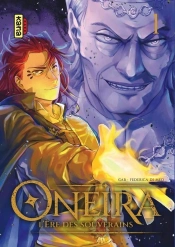 Oneira : L'Ère Des Souverains  Tome 1