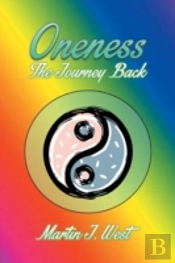 Oneness: The Journey Back