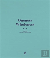 Oneness Wholeness