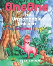 Oneone The Unstoppable Unicorn:   The Ra
