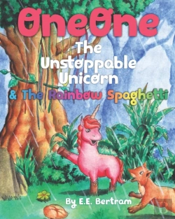 Bertrand.pt - Oneone The Unstoppable Unicorn:   The Ra