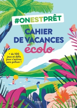 Bertrand.pt - #Onestprêt : Cahier De Vacances 100 % Écolo