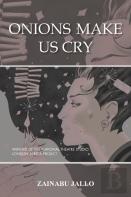 Onions Make Us Cry