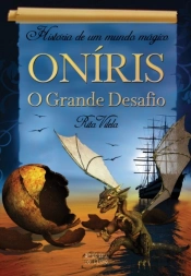 Oníris - O Grande Desafio